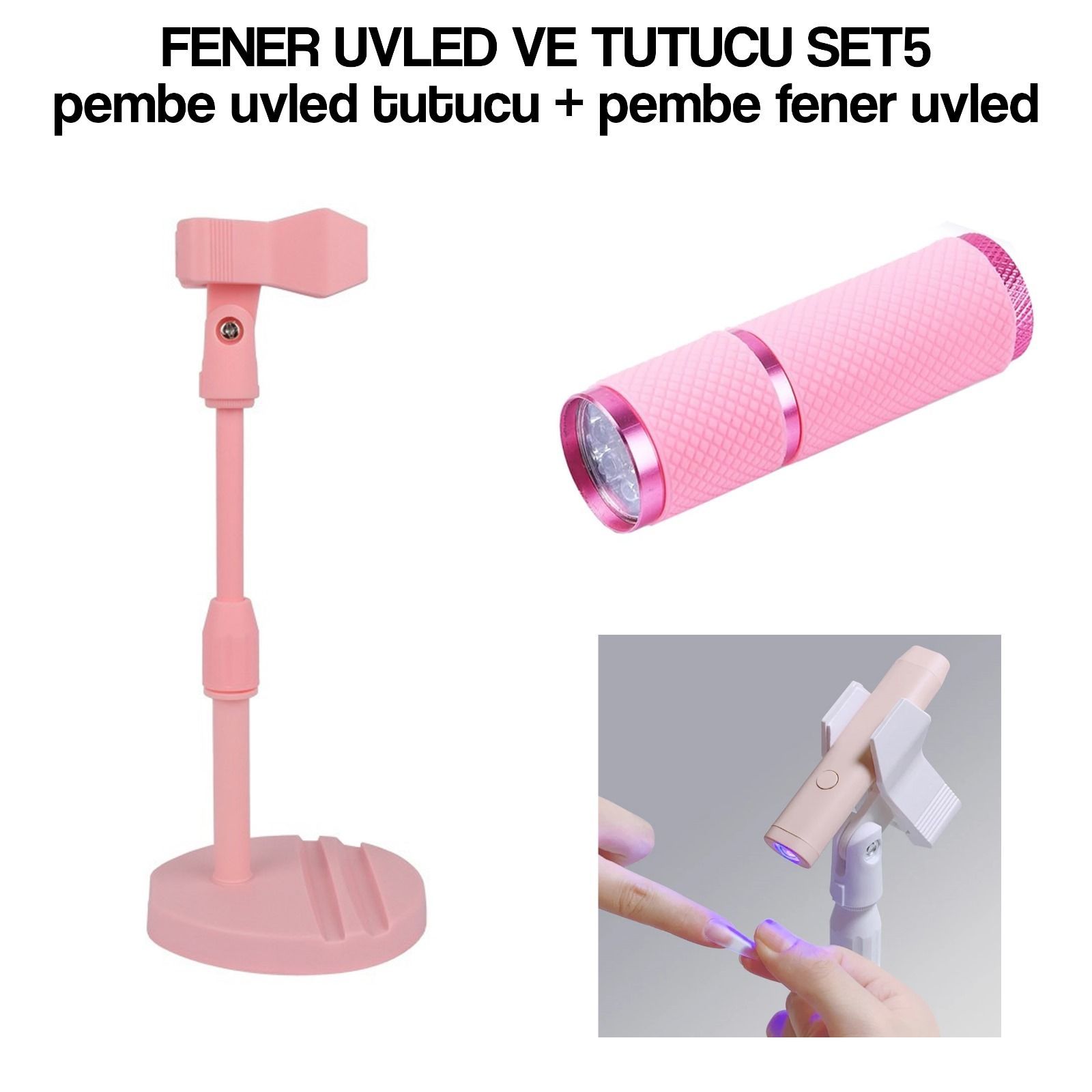 FENER UV LED + UV LED TUTUCU SET NO:5