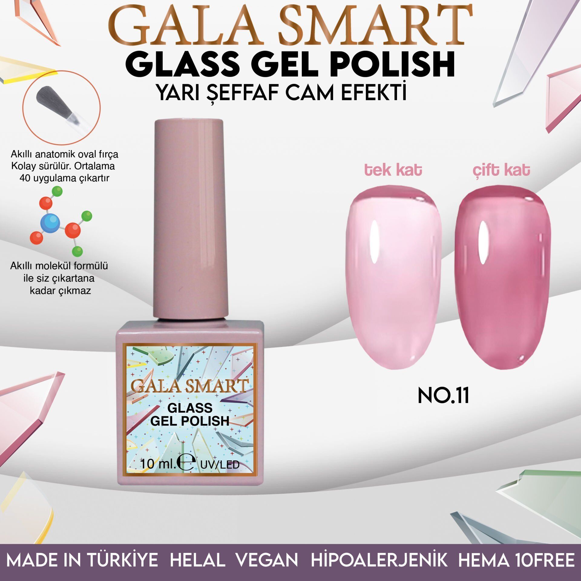 Gala smart glass kalıcı oje 10 mle no:11