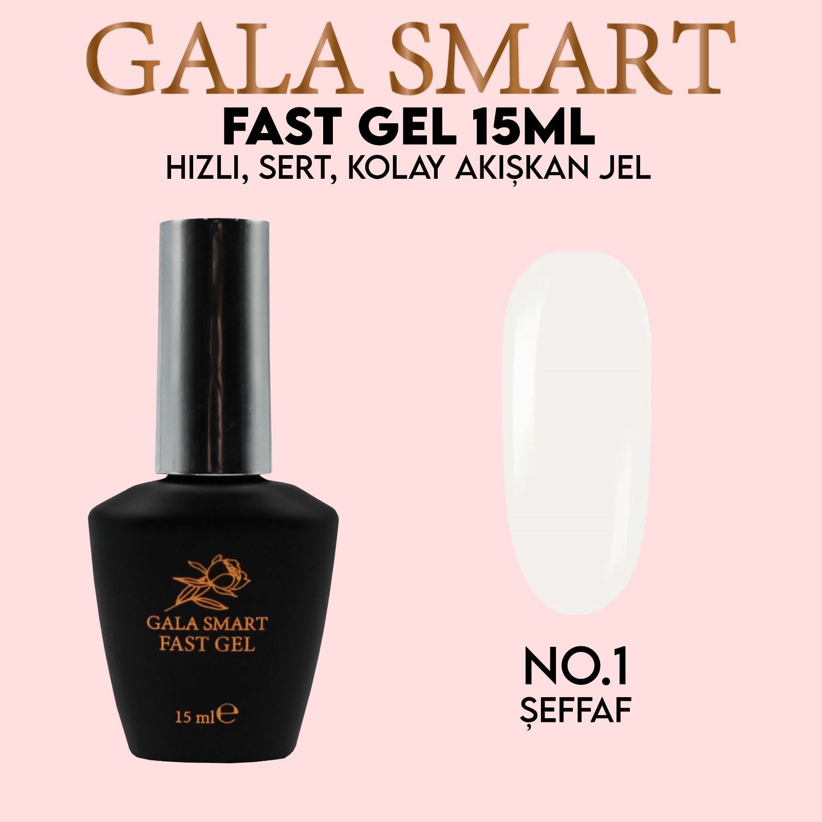 Gala smart - fast gel 15 ml - no:1 (şeffaf)