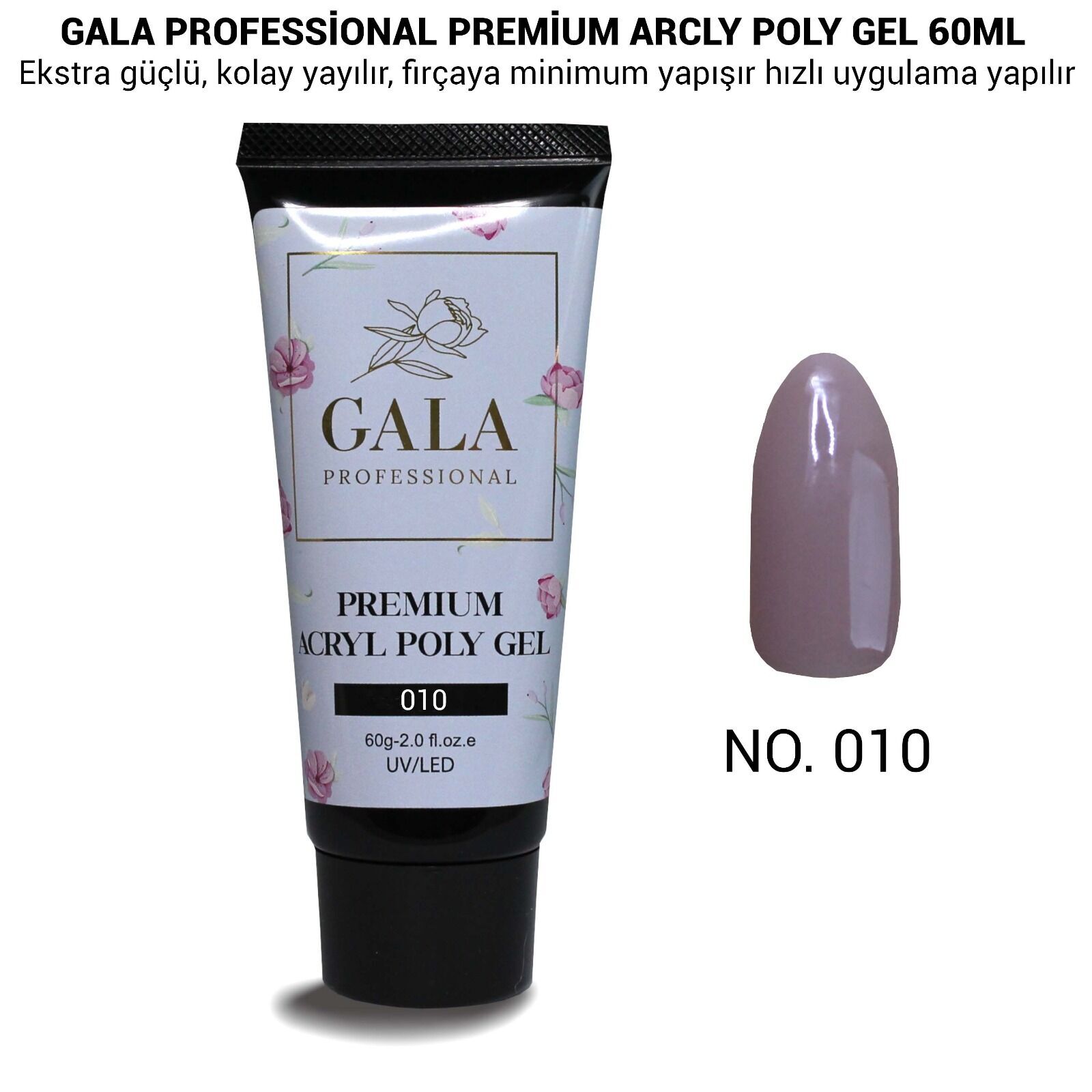 Gala premium arcly poly jel 60 ml no:10