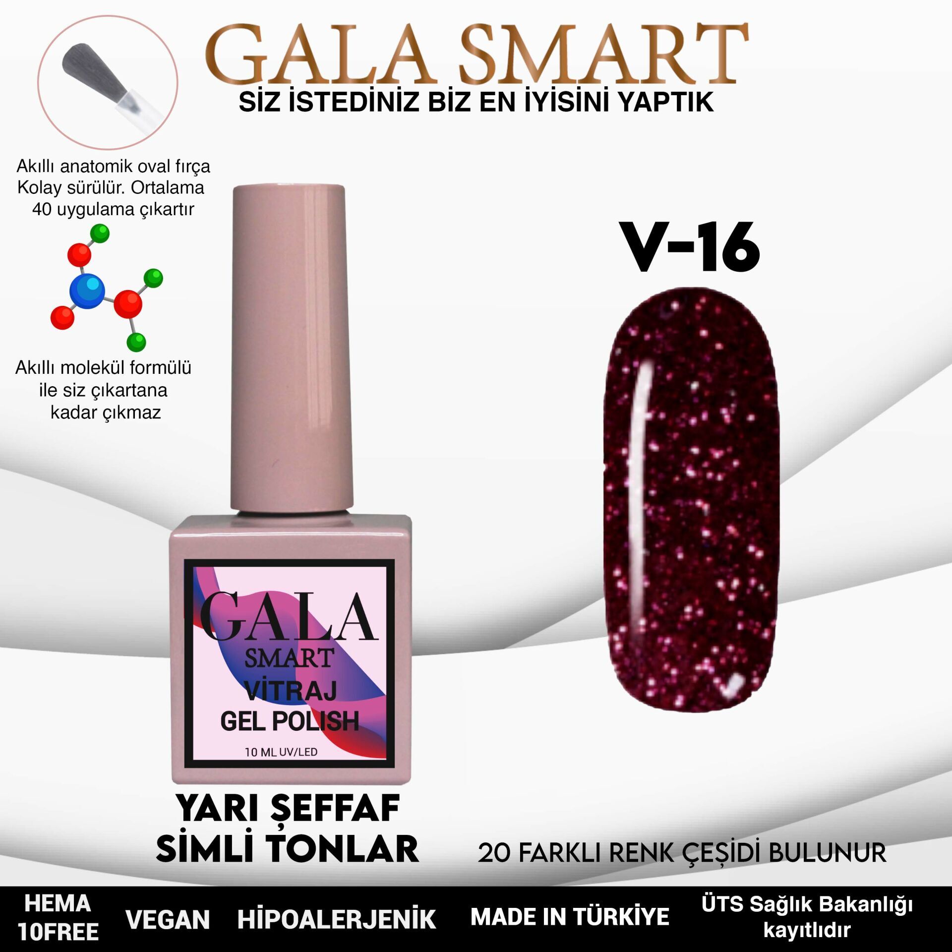 Gala smart vitraj kalıcı oje 10 ml v16