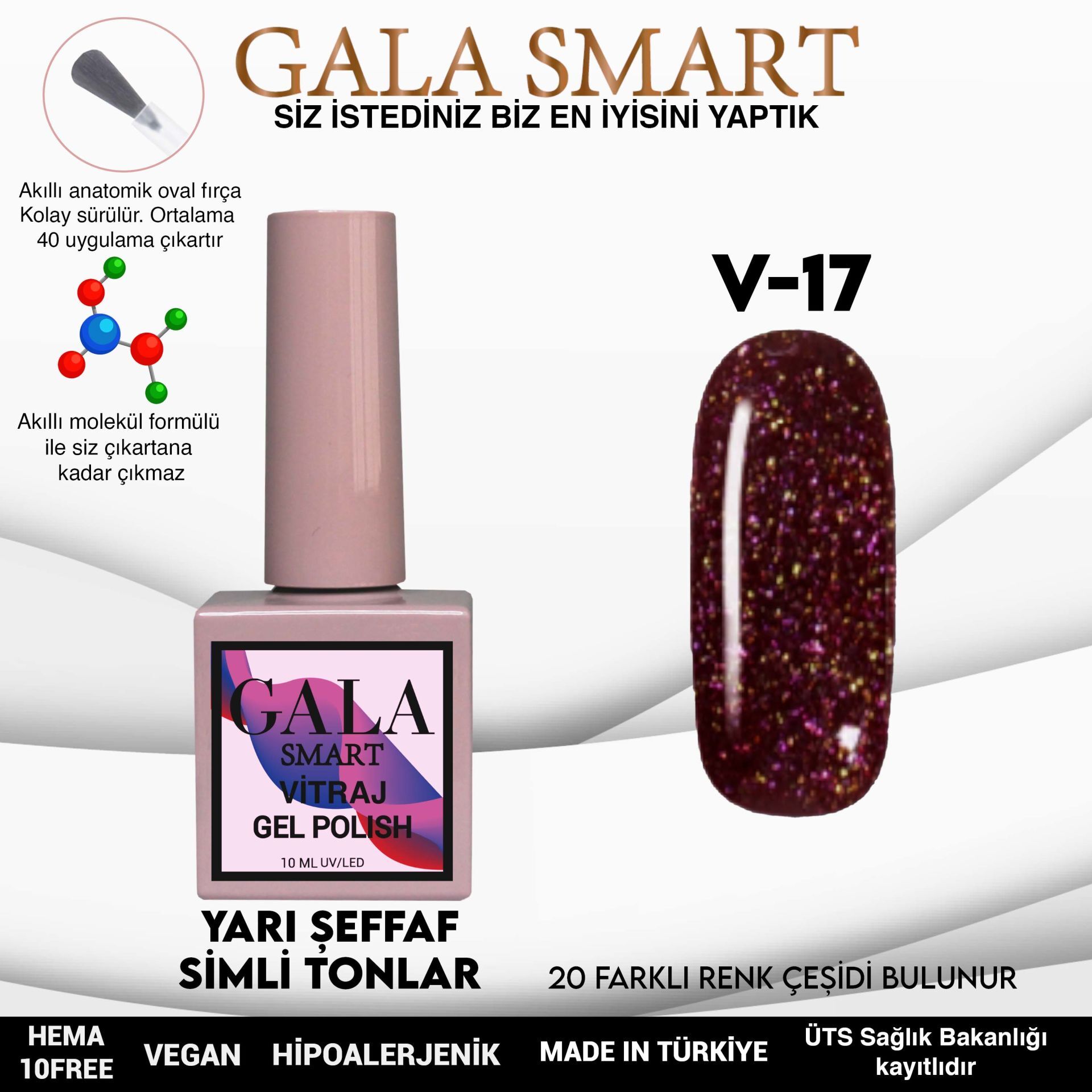 Gala smart vitraj kalıcı oje 10 ml v17